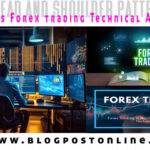 What is Forex Trading “Understanding Forex Trading: A Comprehensive Overview” Technical Analysis Statergy