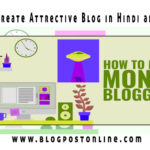 Best Hindi Blogging Guide: A Step-by-Step Guide to Making Your Blog Successful” in English and hindi