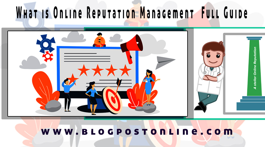 what is Online Reputation Management