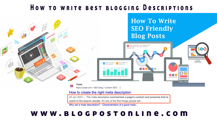 how to write best Description for blogging post article.