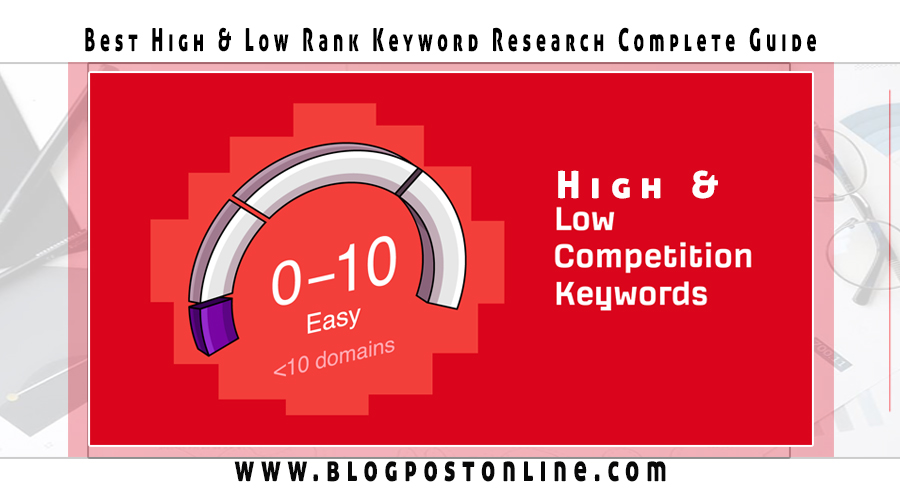 How to Find high and low rak keywords